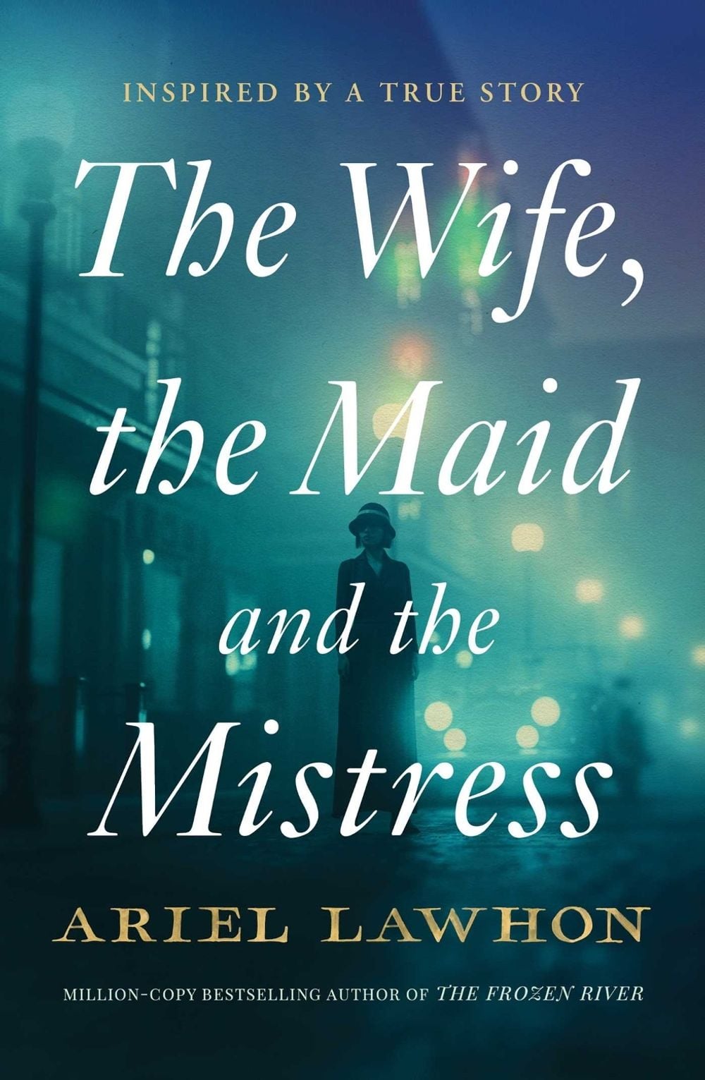 Image of The Wife, the Maid and the Mistress