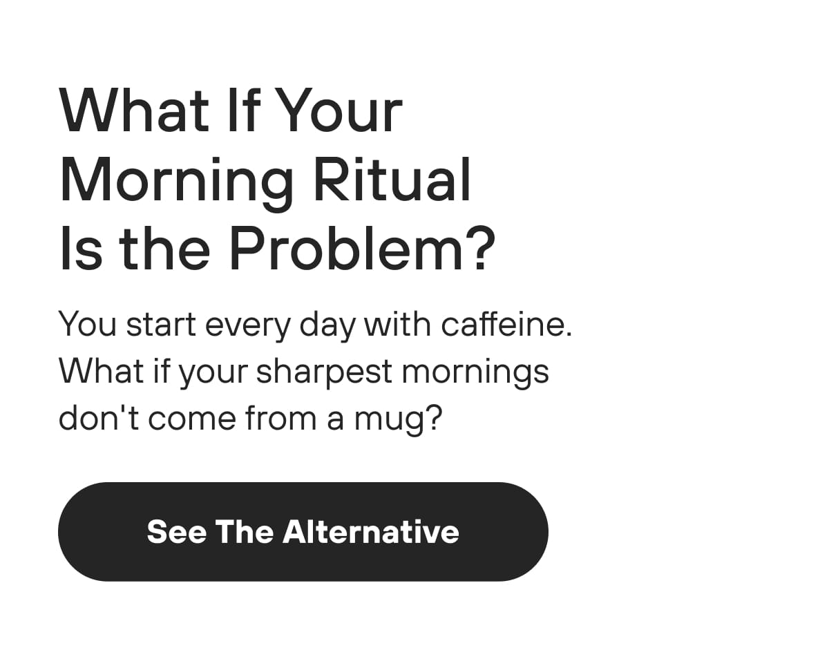 What If Your Morning Ritual  Is the Problem? | See The Alternative