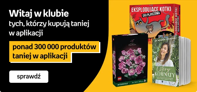 Witaj w klubie tych, którzy kupują taniej w aplikacji | Ponad 300 000 produktów taniej w alpikacji | Sprawdź