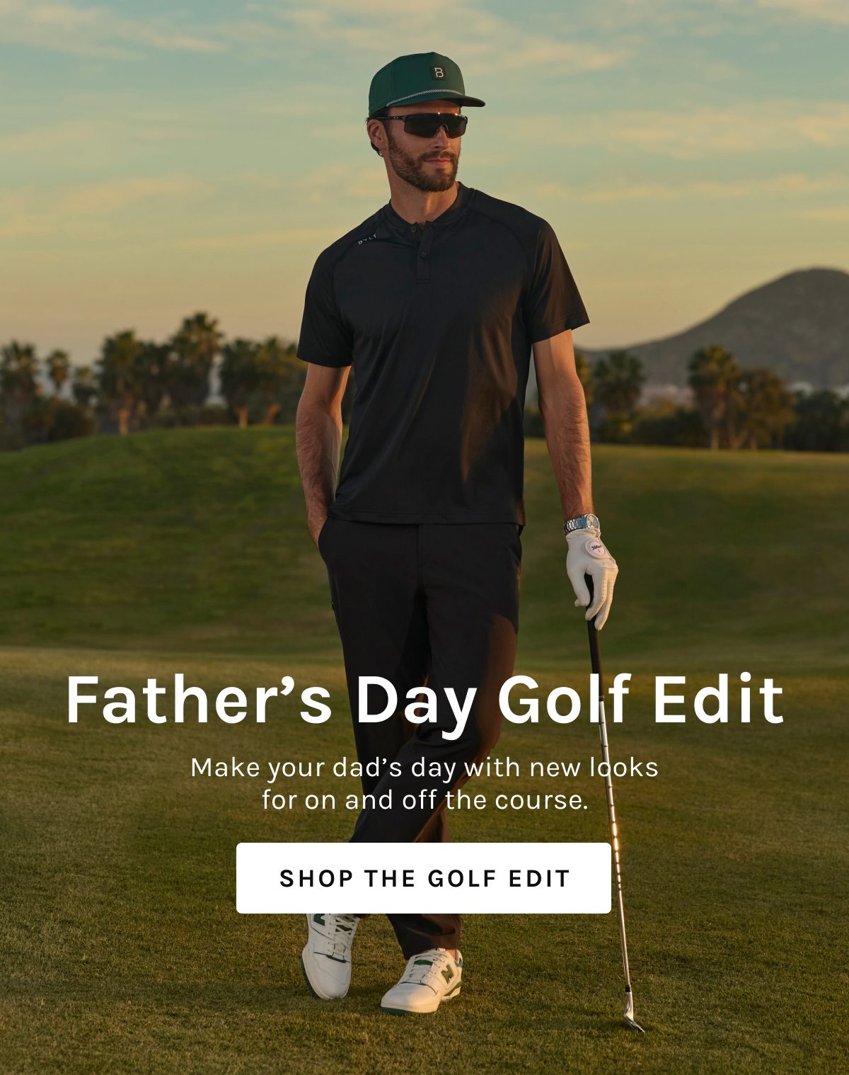 Father's Day Golf Edit  Make your dad's day with new looks for on and off the course.  [[SHOP THE GOLF EDIT]]