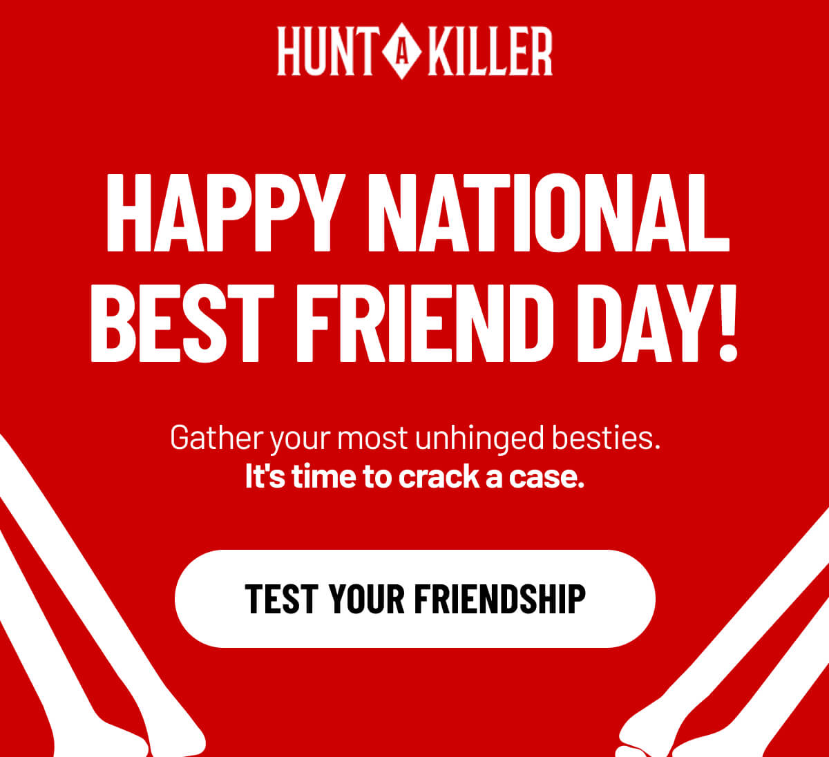 Happy National Best Friend Day!