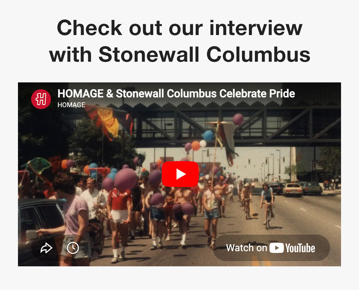 HOMAGE & STonewall Celebrate Pride Youtube Video