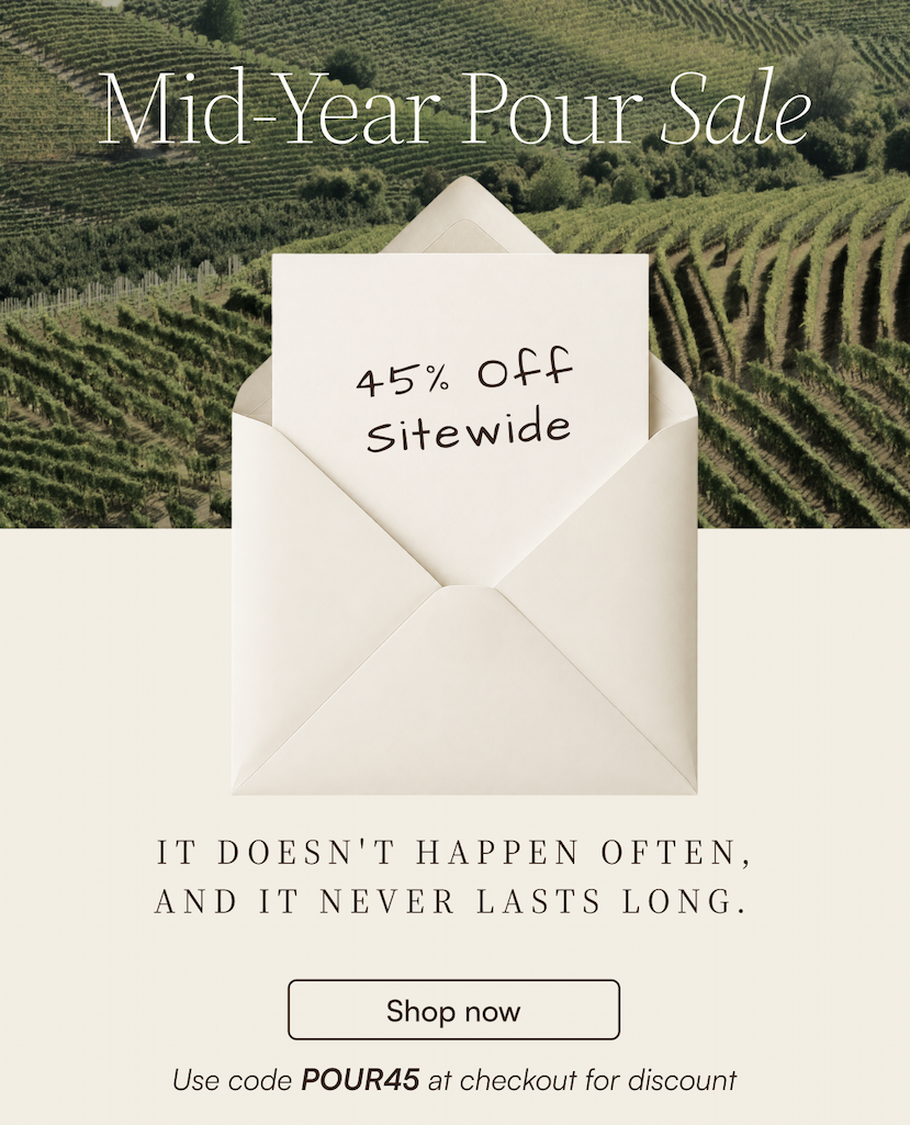Mid-Year Pour Sale: 45% off sitewide with code POUR45