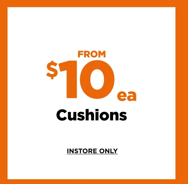  $10ea Cushions