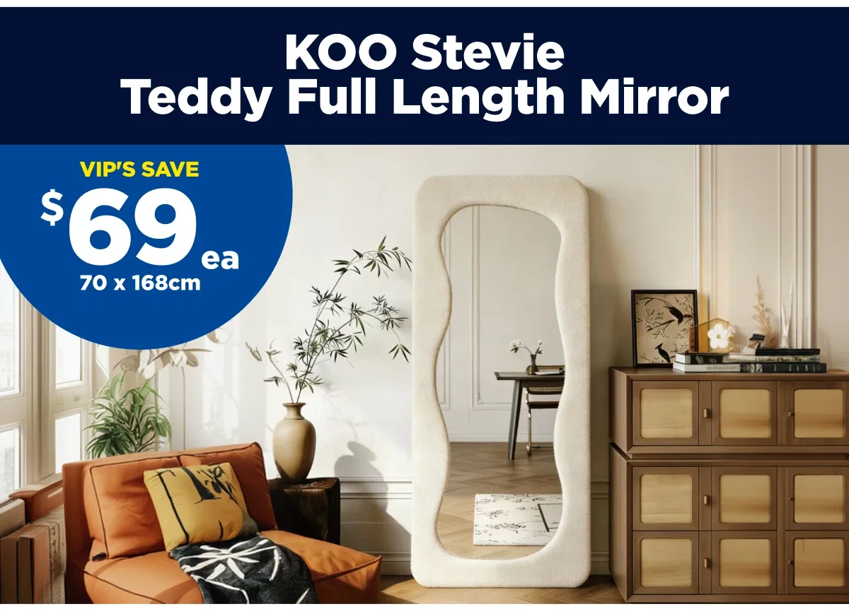 VIP $69ea Koo Stevie Teddy Full Length Mirror