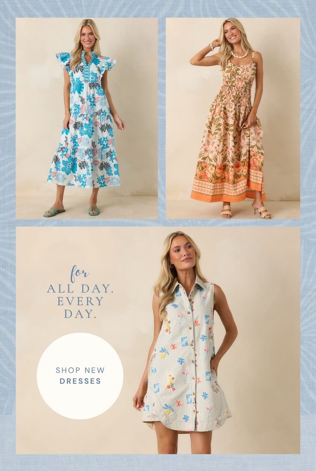 For all day. Every day. Shop new dresses.