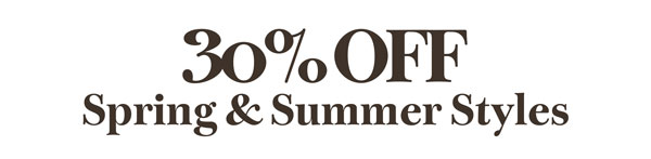 Spring and Summer Styles