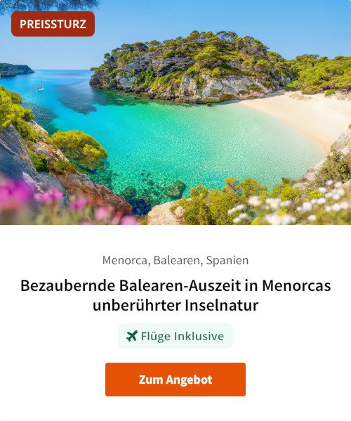 Bezaubernde Balearen-Auszeit in Menorcas unberührter Inselnatur