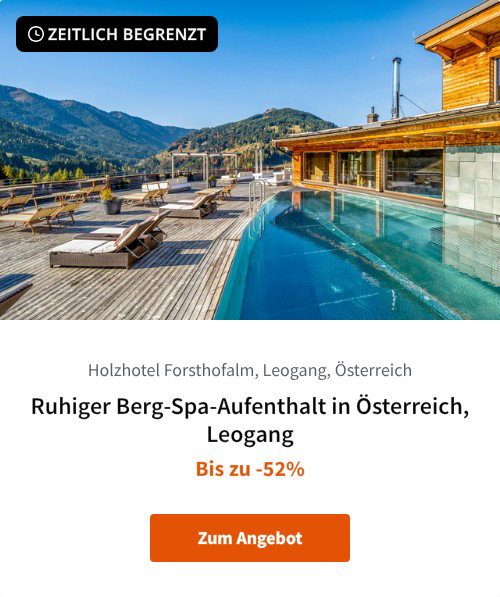 Ruhiger Berg-Spa-Aufenthalt in Österreich, Leogang