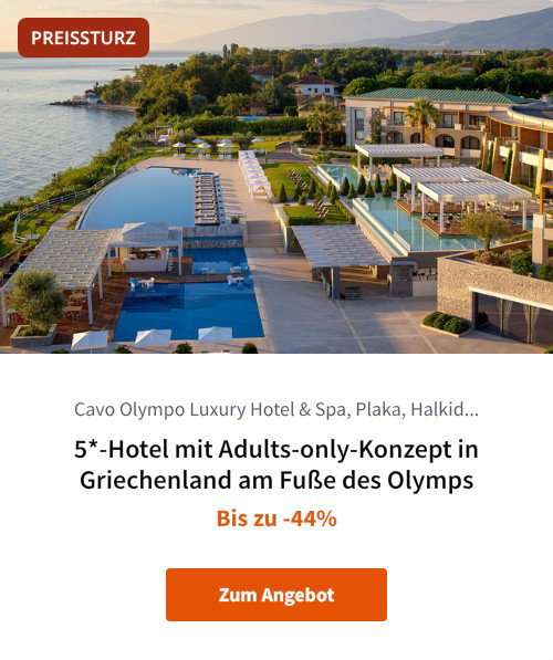 5*-Hotel mit Adults-only-Konzept in Griechenland am Fuße des Olymps