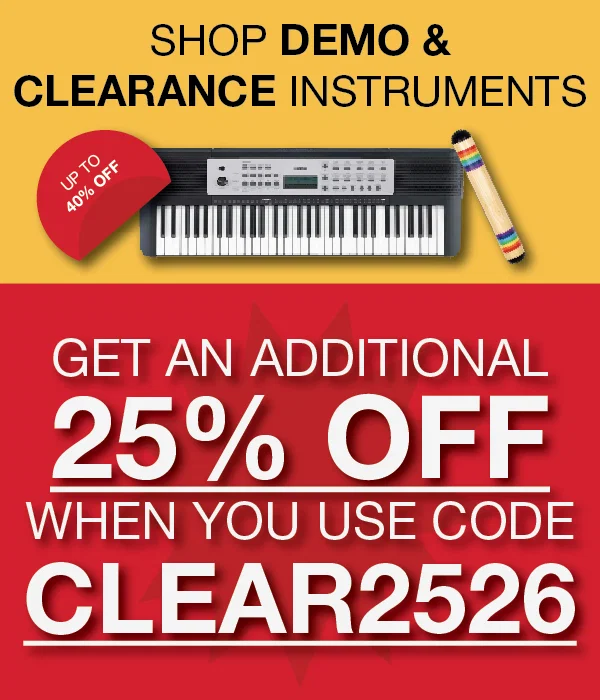 Promotion for demo and clearance instruments with up to 40% off plus an additional 25% off using code CLEAR2526.