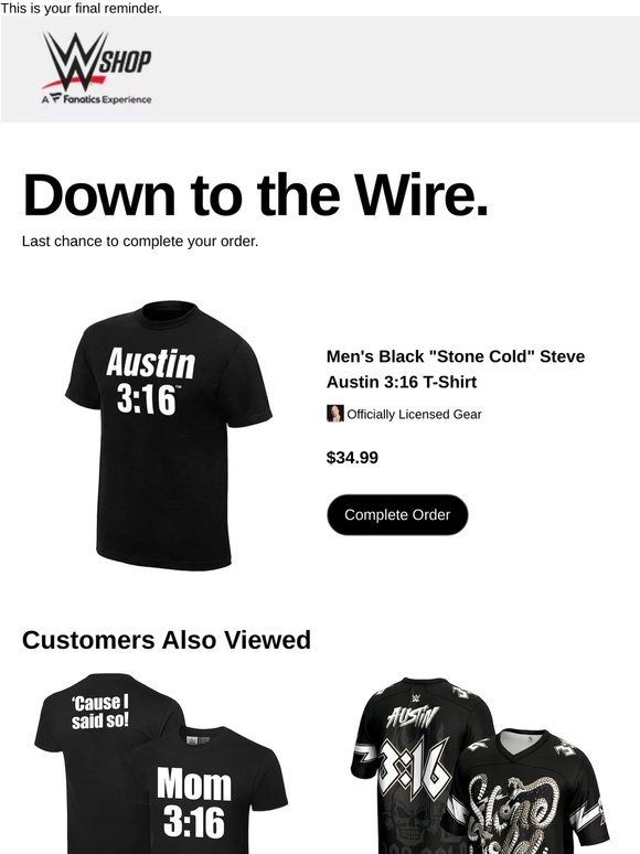 Don't Forget: Men's Black "Stone Cold" Steve Austin 3:16 T-...
