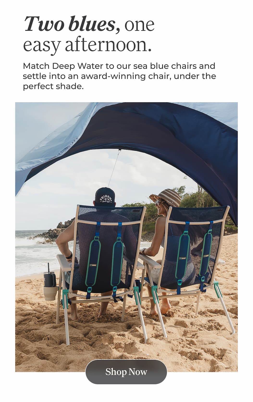 Match Deep Water to our sea blue chairs