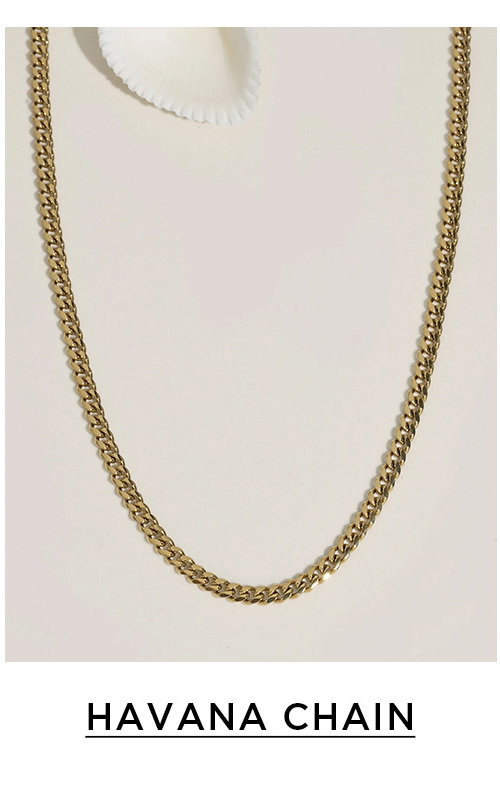 HAVANA CHAIN