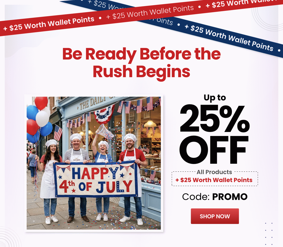 Up to 25% OFF All Products
