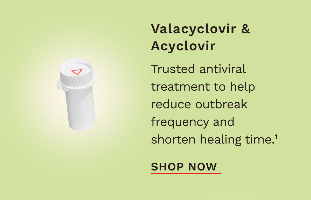 Valacyclovir & Acyclovir 