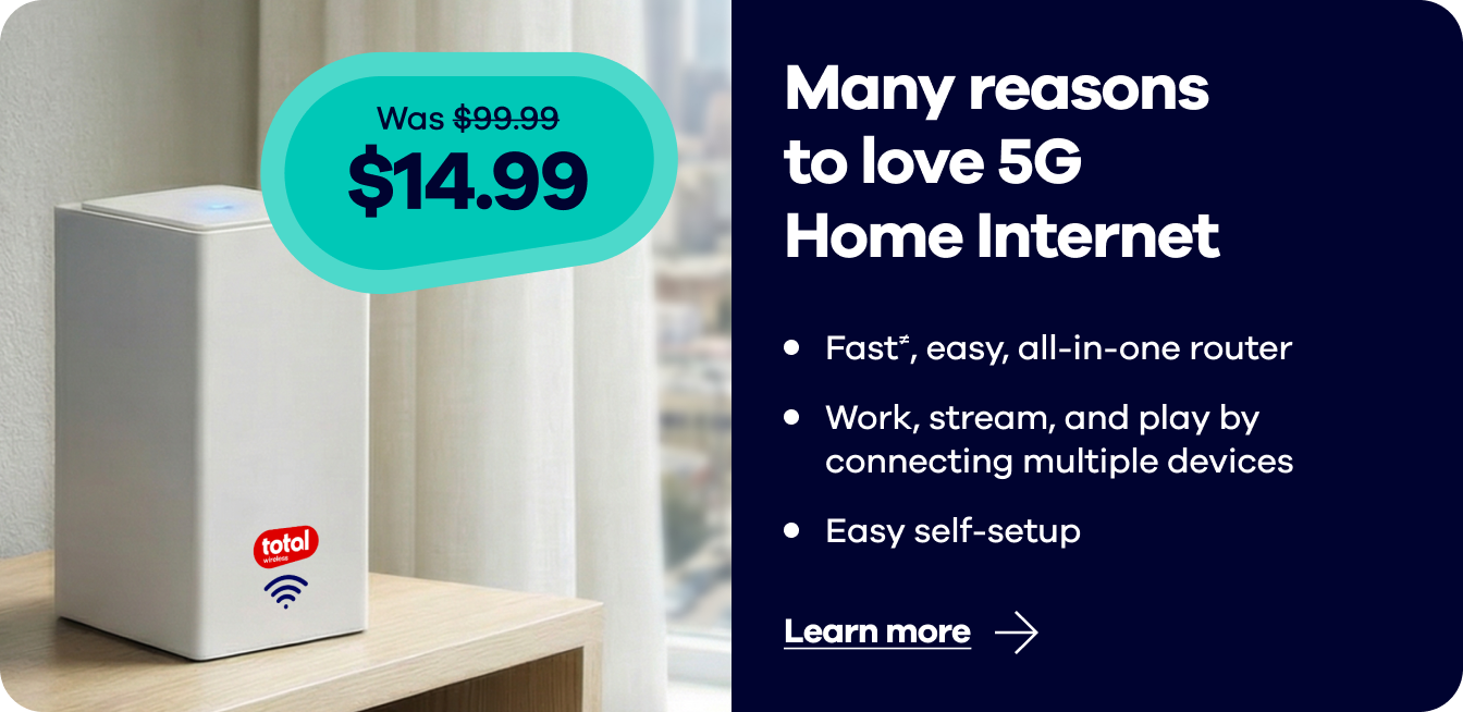 Was $99.99, $14.99. Many reasons to love 5G Home Internet. Fast≠, easy, all-in-one router. Work, stream, and play by connecting multiple devices. Easy self-setup. Learn more.