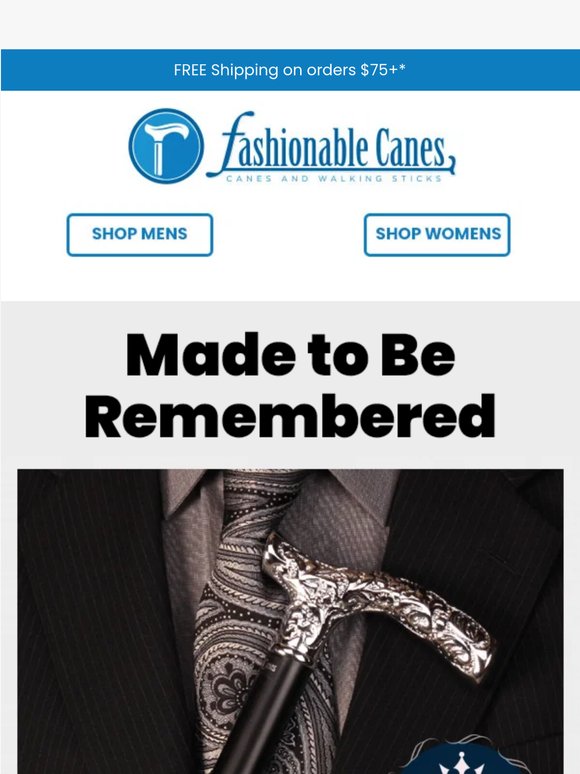 A Legacy in Hand: Canes for Him
