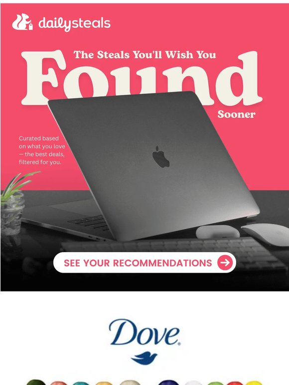 Steals tailored specifically to you