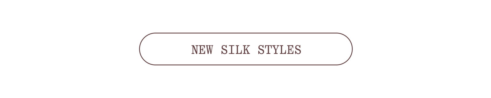 silk styles