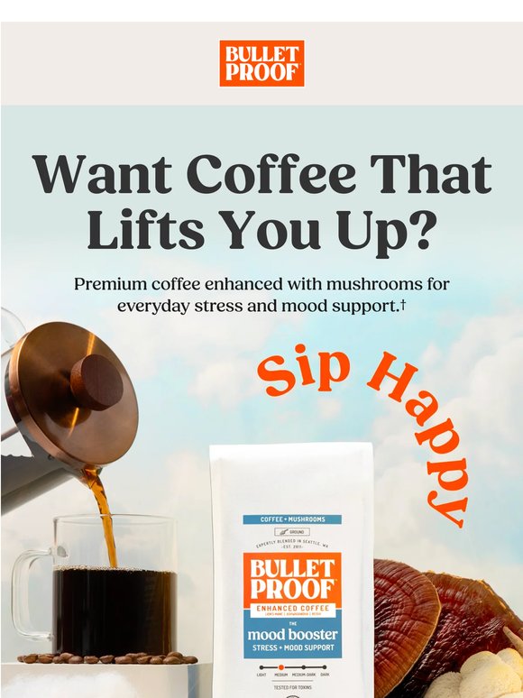 New: Enhanced Coffee that Lifts You Up