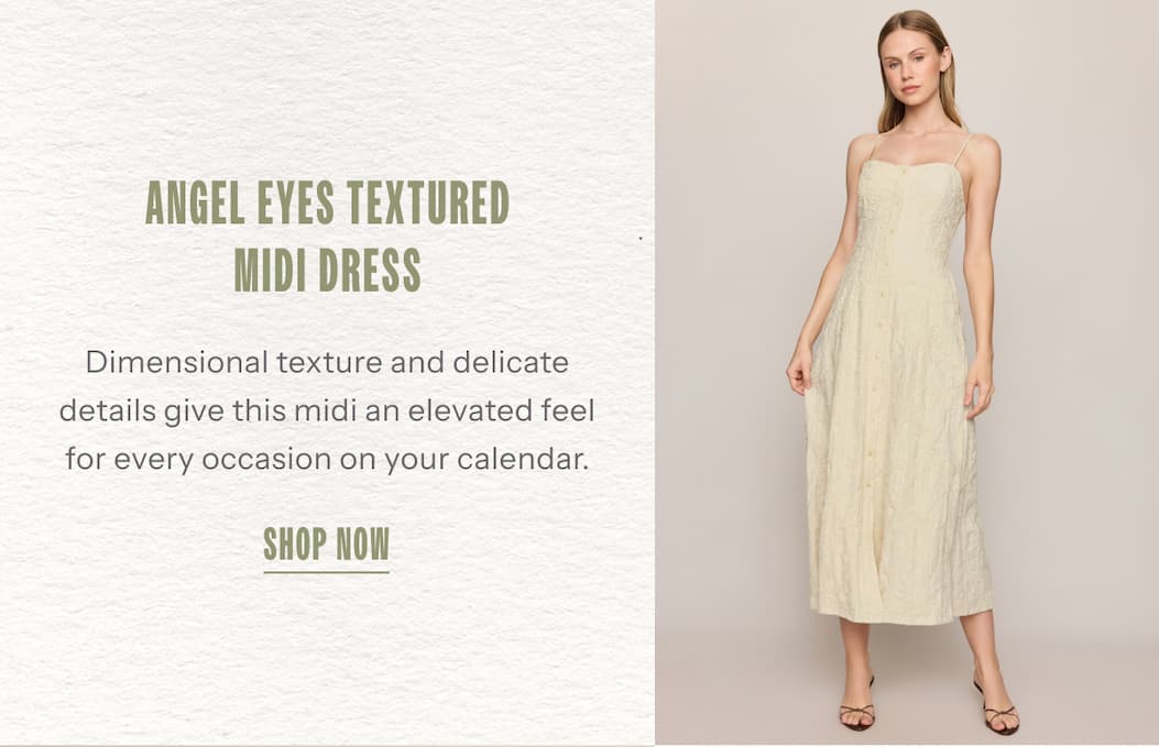 Angel Eyes Textured Midi Dress | Dimensional texture and delicate details give this midi an elevated feel for every occasion on your calendar. | Shop Now