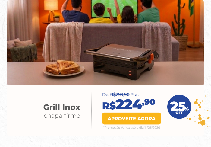 Grill Cadence Inox Chapa Firme