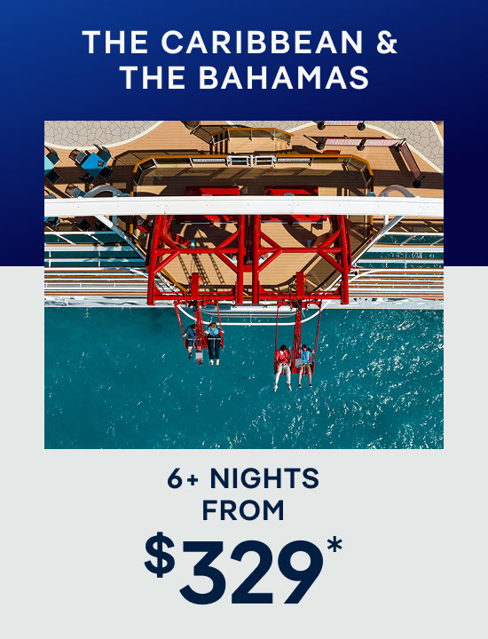 The Caribbean & The Bahamas – 7+ Nights – Click to View Cruises & Book Now