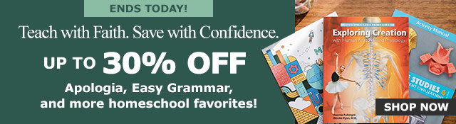 Ends Today!  Homeschool Sale | Up to 30% Off!