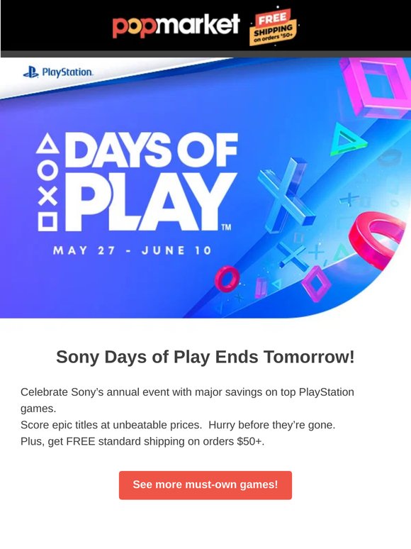 Level Up Fast! Sony Days of Play Ends Tomorrow
