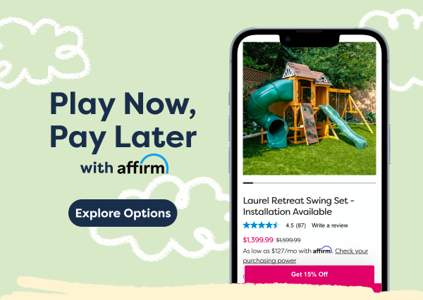 Play Now, Pay Later with Affirm. Explore Options