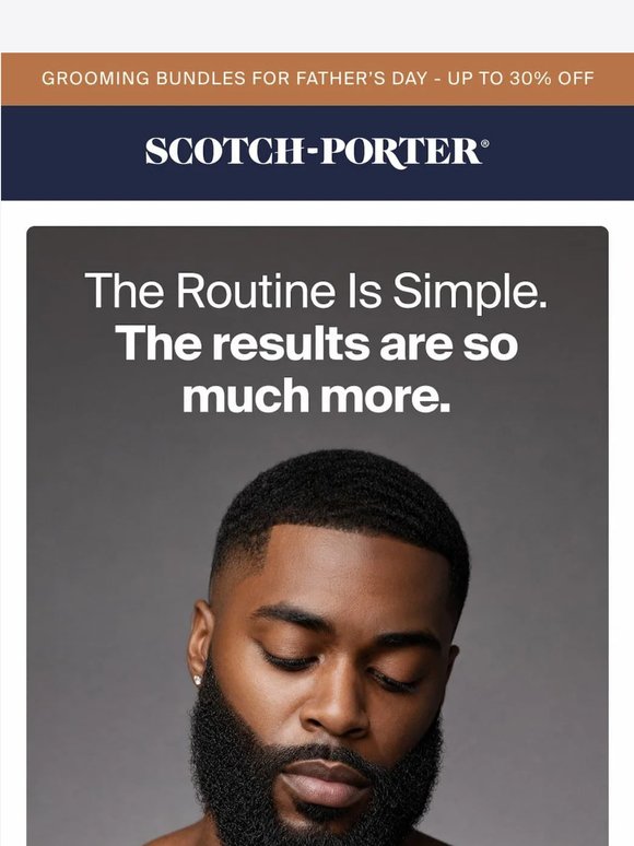 Build the routine. Keep the beard.