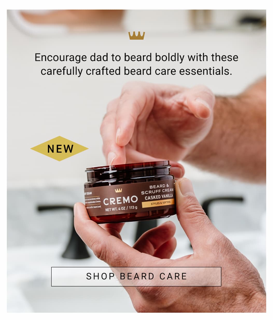 Encourage dad to beard boldly – Shop Beard Care