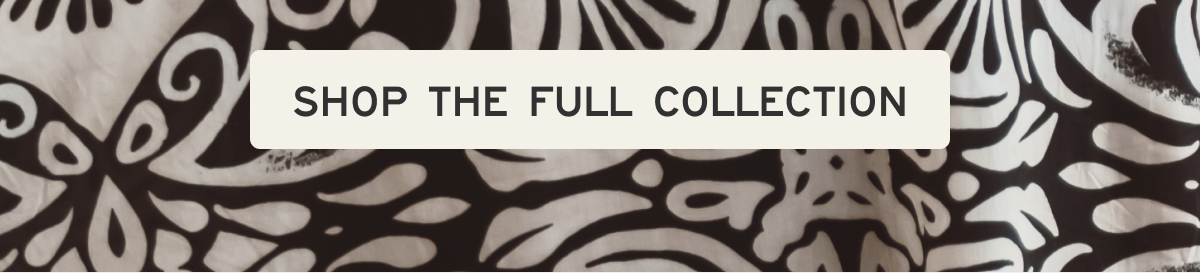 [[SHOP THE FULL COLLECTION]]