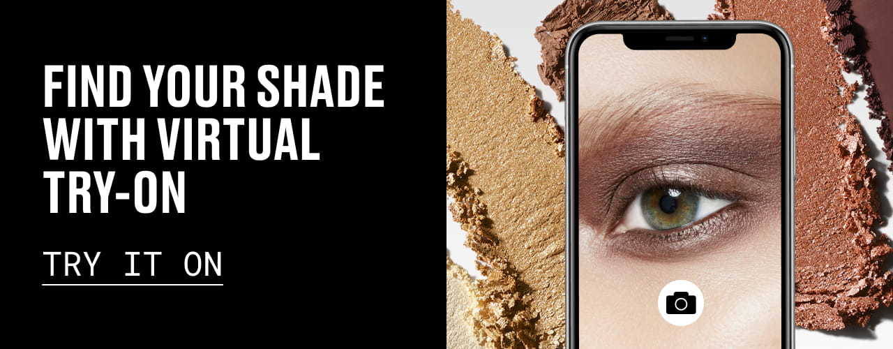 FIND YOUR SHADE WITH VIRTUAL TRY ON