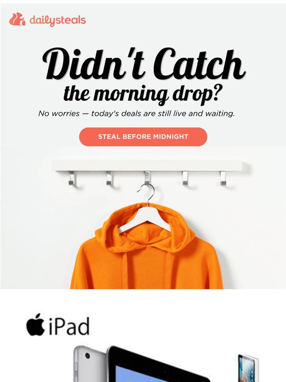 Tuesday steals are almost out of stock
