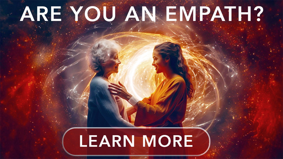 Are You an Empath? Learn More