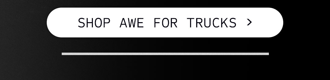 Shop AWE For Trucks