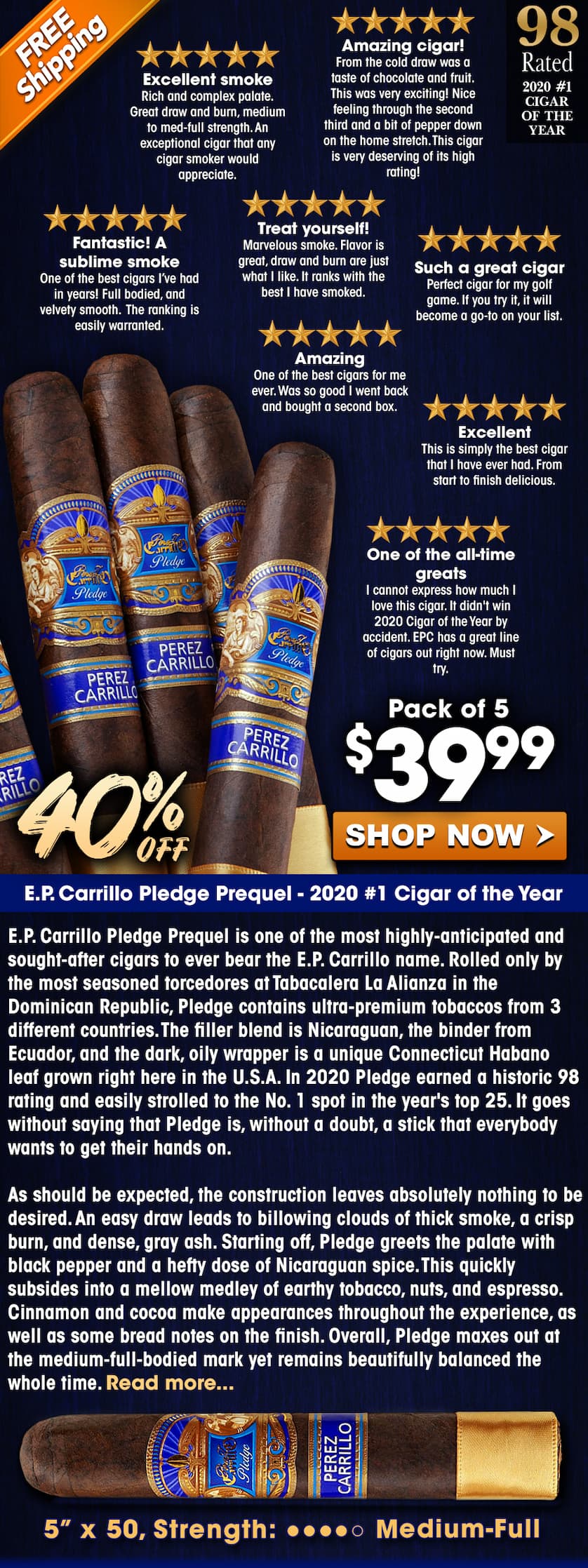 E.P. Carrillo Pledge Prequel - 2020 #1 Cigar of the Year