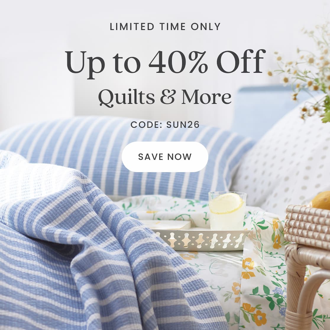 Up to 40% Off Quilts & More