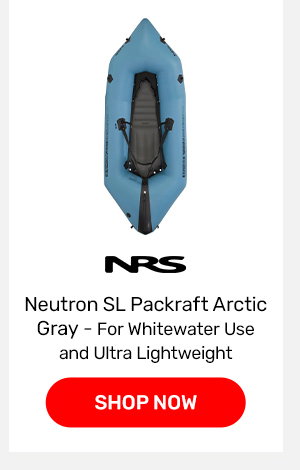 NRS Neutron SL Packraft Arctic Gray - For Whitewater Use and Ultra Lightweight