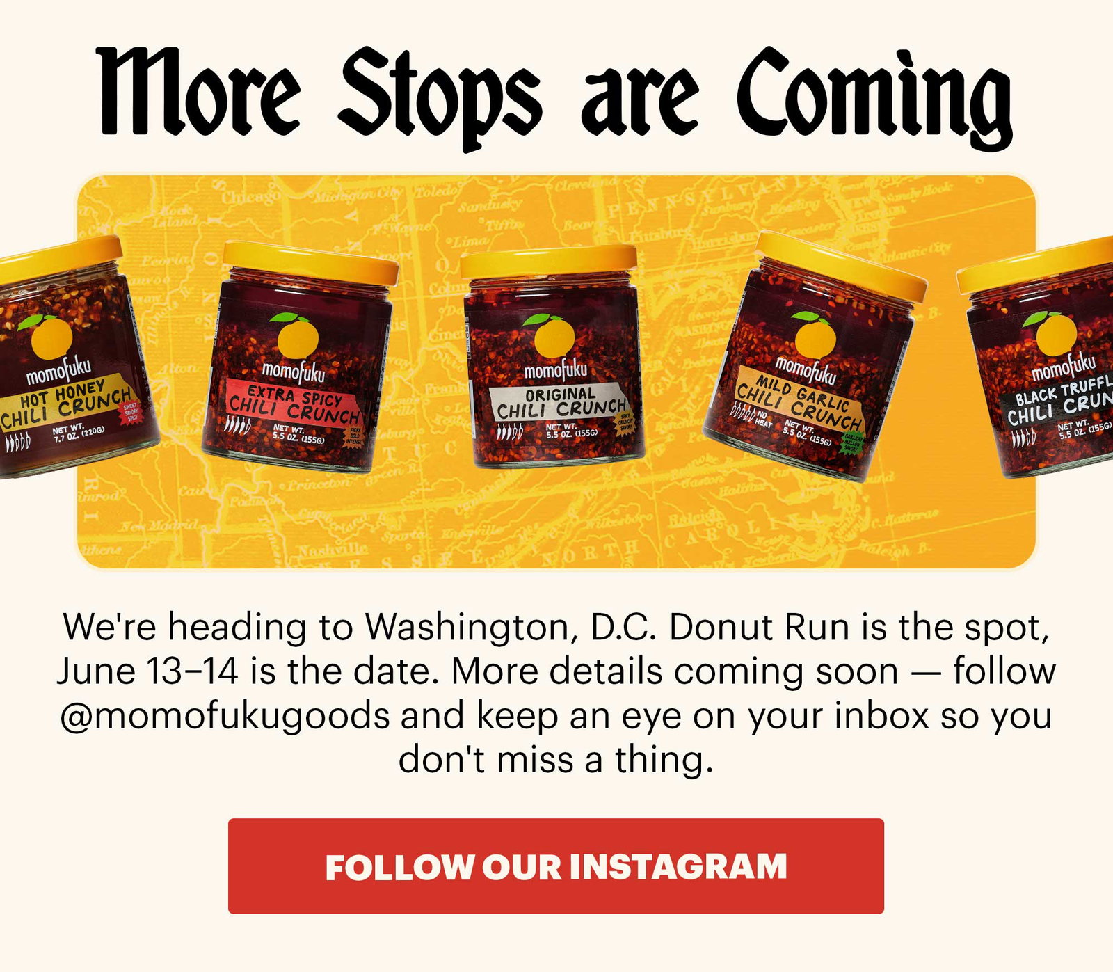 Header: We told you summer was going to be spicy. Sub-header: The Summer of Spice Tour has taken Momofuku Goods across the country. CTA: SHOP CHILI CRUNCH