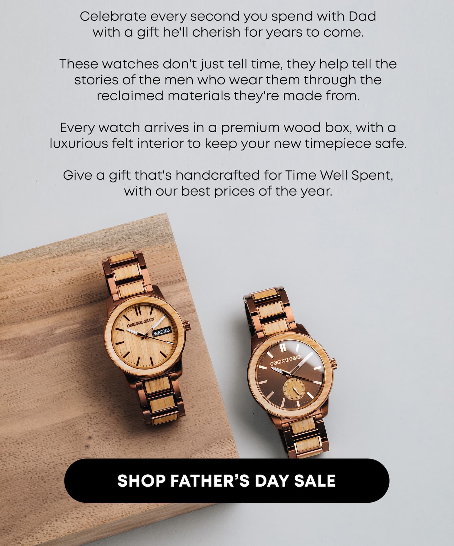 celebrate every second you spend with dad