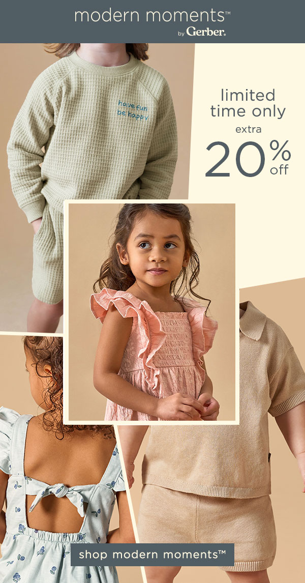 limited time only modern moments by Gerber  20% off