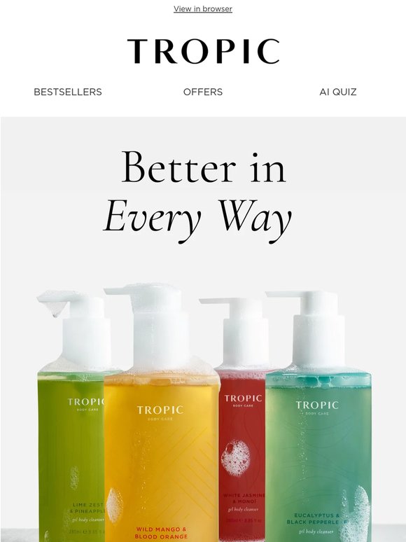 Your old body wash got upgraded