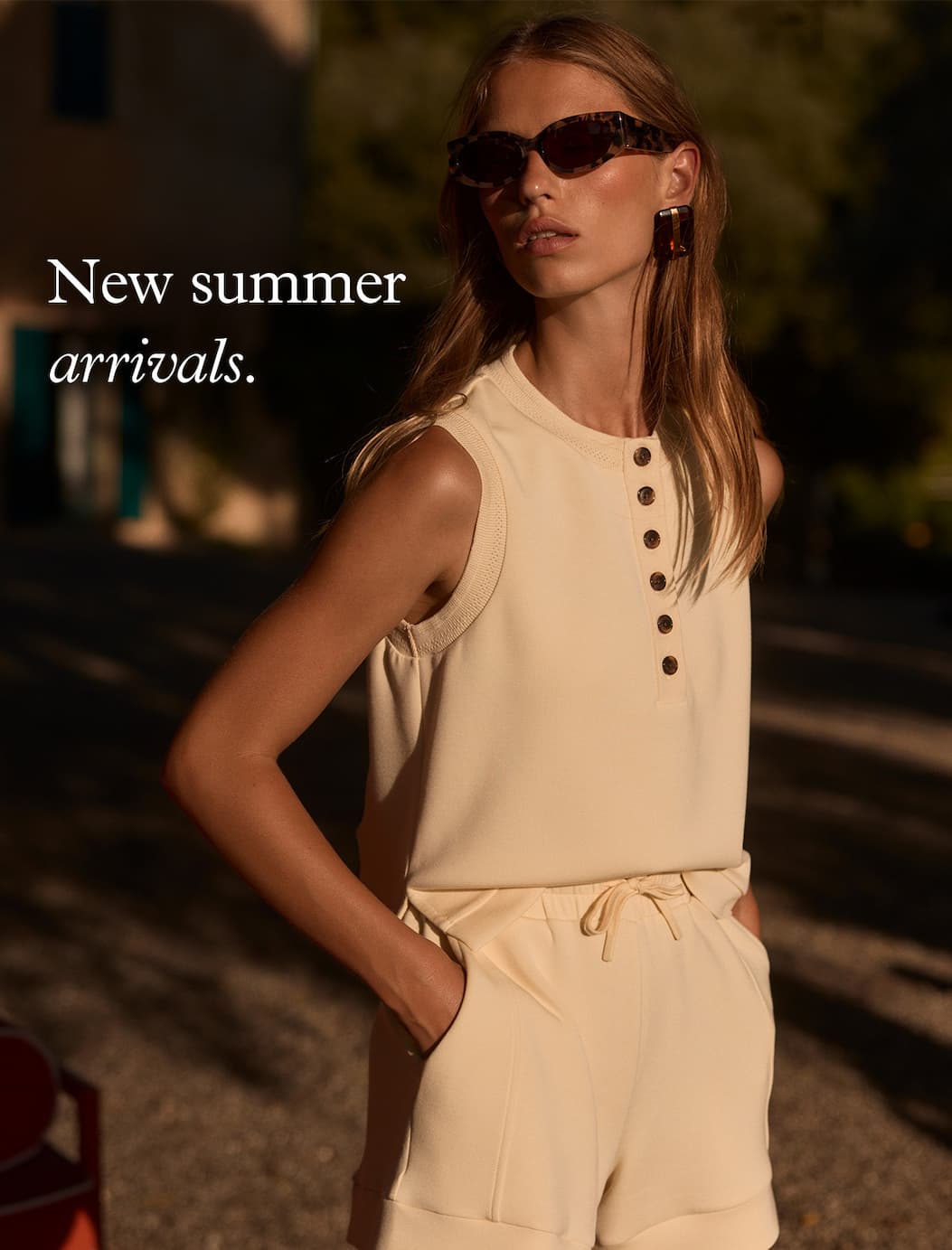 New summer arrivals.