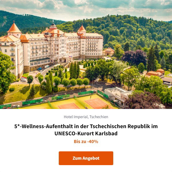 5*-Wellness-Aufenthalt in der Tschechischen Republik im UNESCO-Kurort Karlsbad