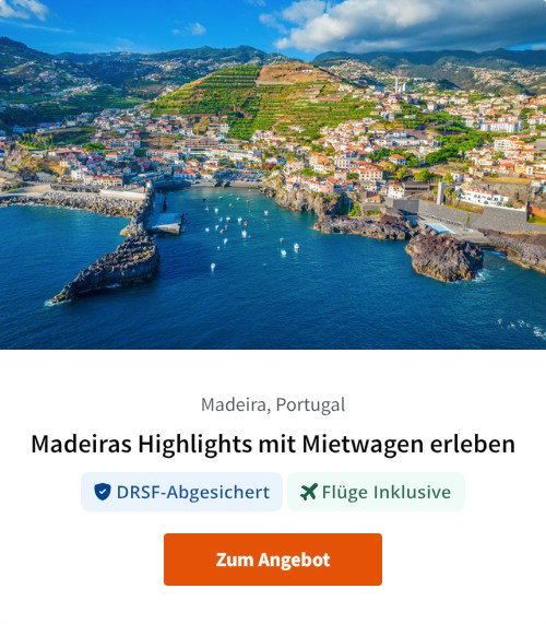Madeiras Highlights mit Mietwagen erleben