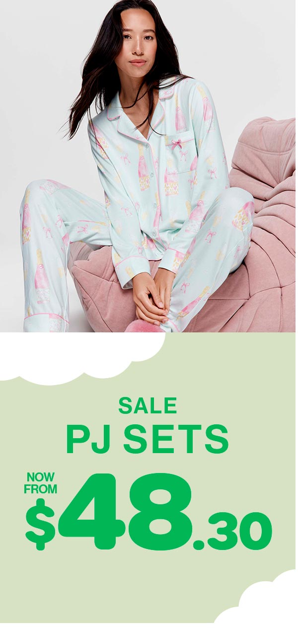 Sale PJ Sets Now From $48.30
