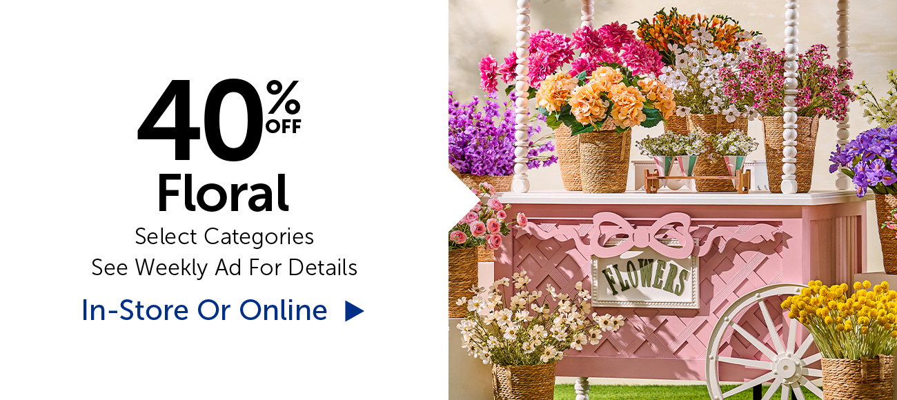 40% Off Floral - Select Categories
